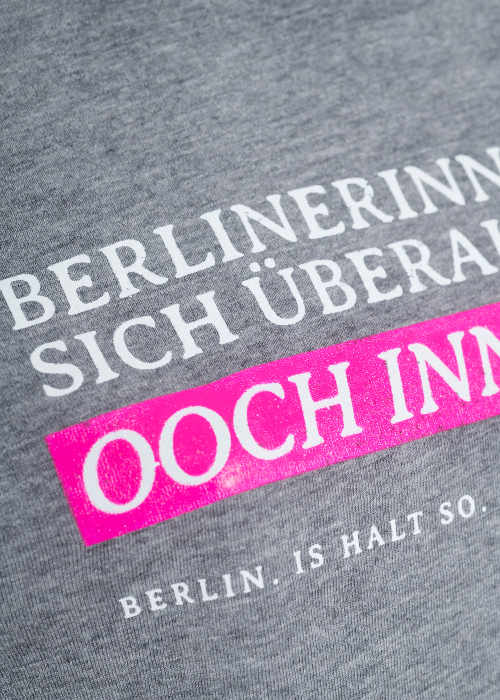 Berlinerinnen kennen sich überall aus - Shirt