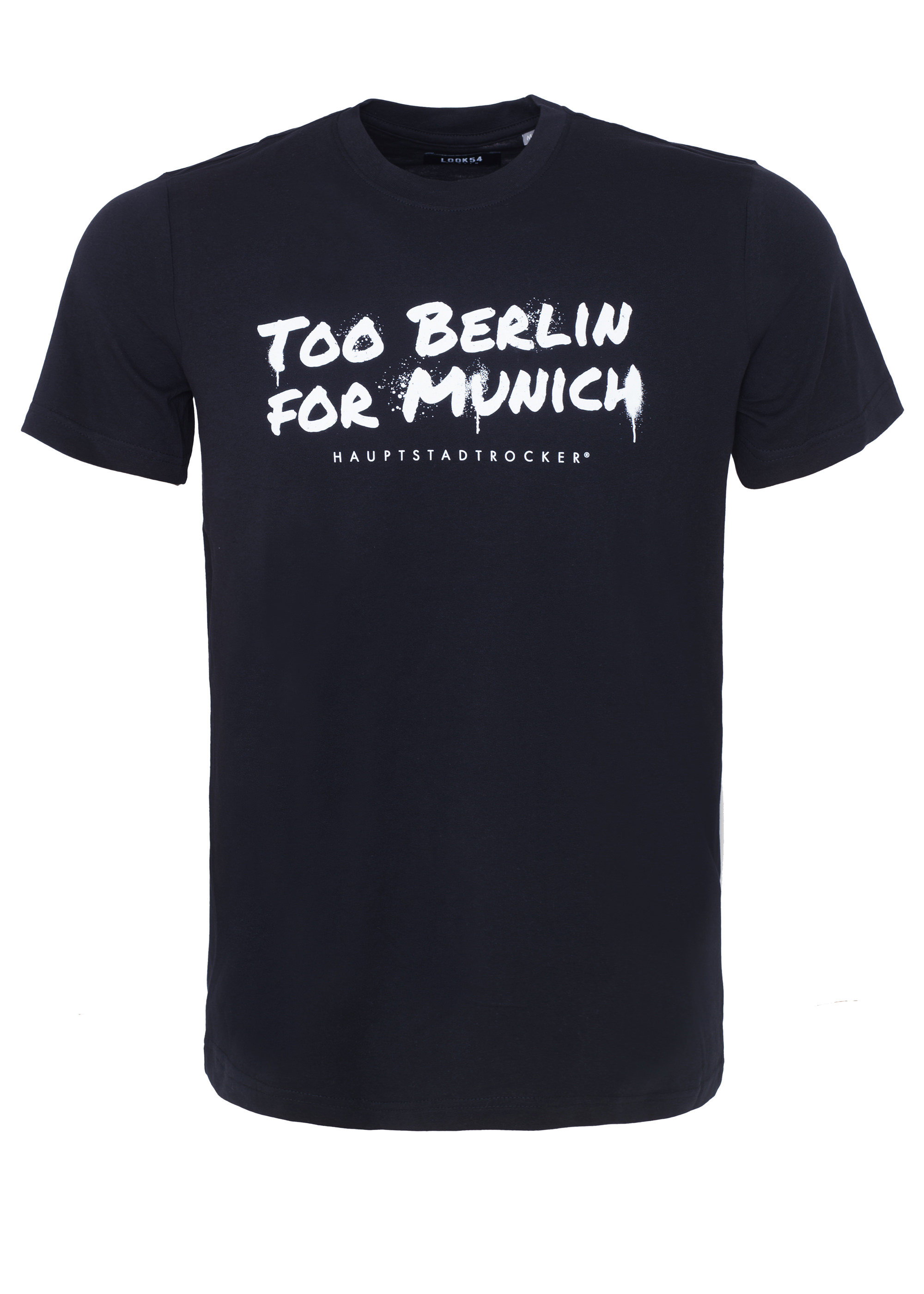 Too Berlin for Munich T-Shirt